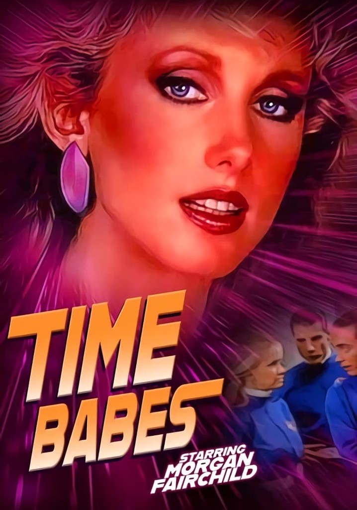 Time Babes Movie Where To Watch Stream Online